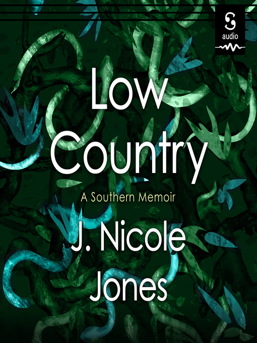 Title details for Low Country by J. Nicole Jones - Available